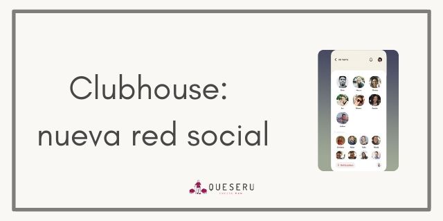 Clubhouse: nueva red social